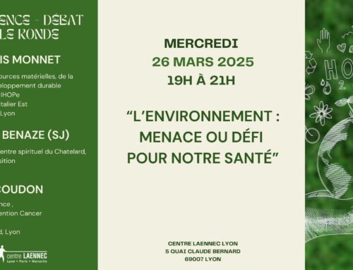 Conférence-débat – L’environnement : menace ou défi pour notre santé ?